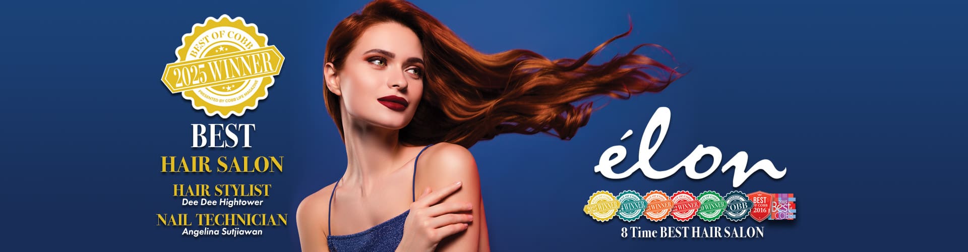 Elon Salon is Cobb's favorite and most awarded Hair Salon.